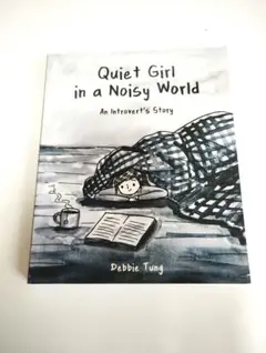 Quiet Girl in a Noisy World