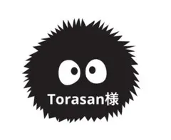 Torasanさま