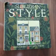 Suburban Style: The British Home