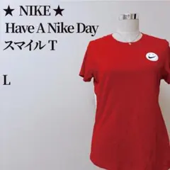 NIKE ナイキ Have A Nike Day スマイルTシャツ 赤 L