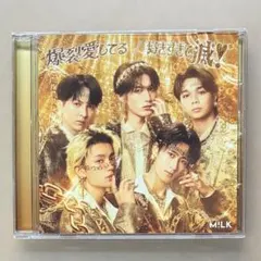 M!LK 爆裂愛してる / 好きすぎて滅！ CD ②