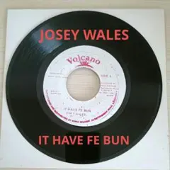 ☆レゲエ　７インチ　JOSEY WALES /IT HAVE FE BUN