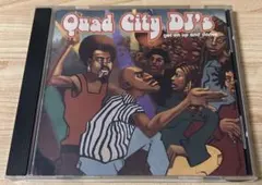 Quad City DJ's Get On Up And Dance ダンスCD