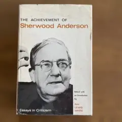 The Achievement of Sherwood Anderson