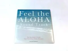 Feel the ALOHA　Sound Track　松本ノボル