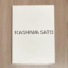 【新品未開封】KASHIWA SATO｜佐藤可士和展　図録 図録 | 佐藤可士和展 | THE | NATIONAL | ART | CENTER | TOKYO