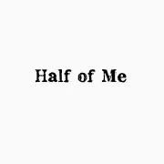 Half of Meの画像