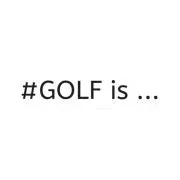 #GOLF is…の画像